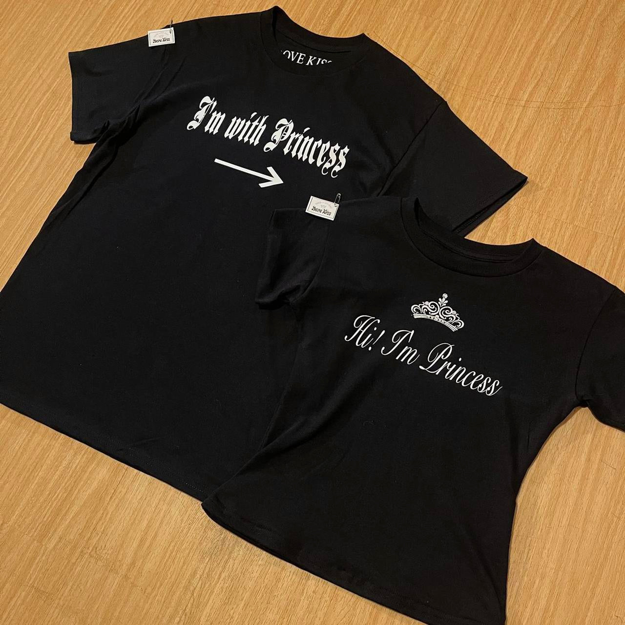 “I'M WITH PRINCESS” T-Shirt